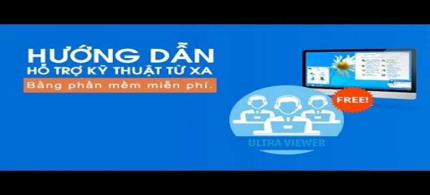 Hỗ trợ kỹ thuật từ xa với ULTRAVIEW